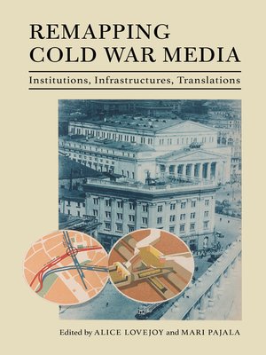 cover image of Remapping Cold War Media